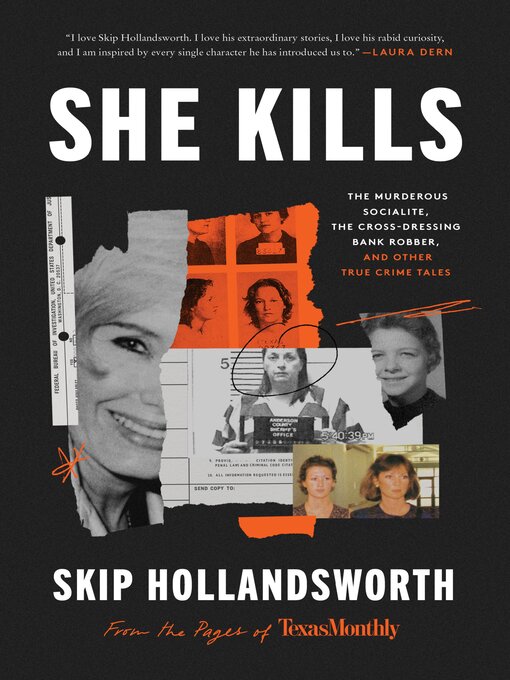 Title details for She Kills by Skip Hollandsworth - Wait list